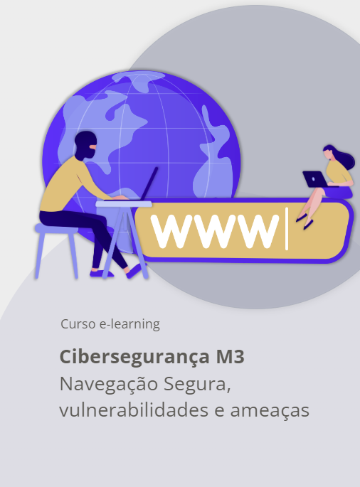 Ciberseguran�a M3: Navega��o Segura, Vulnerabilidades e Amea�as